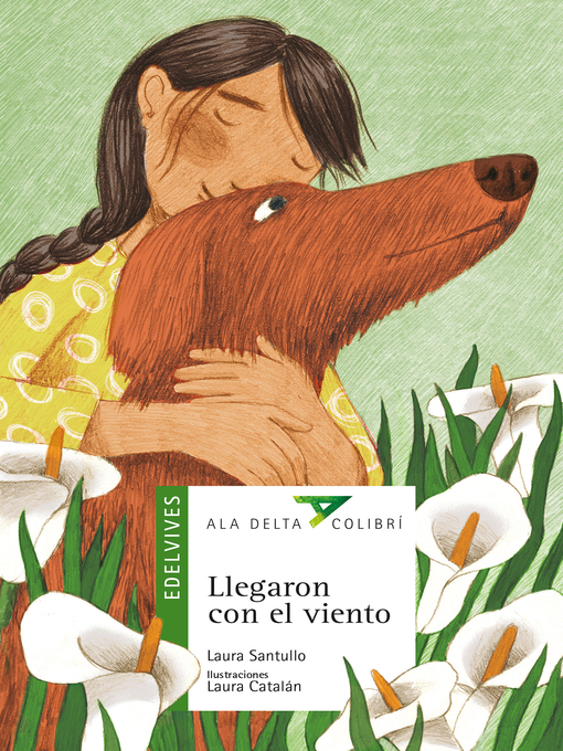Detalles del título Llegaron con el Viento de Laura Santullo - Disponible